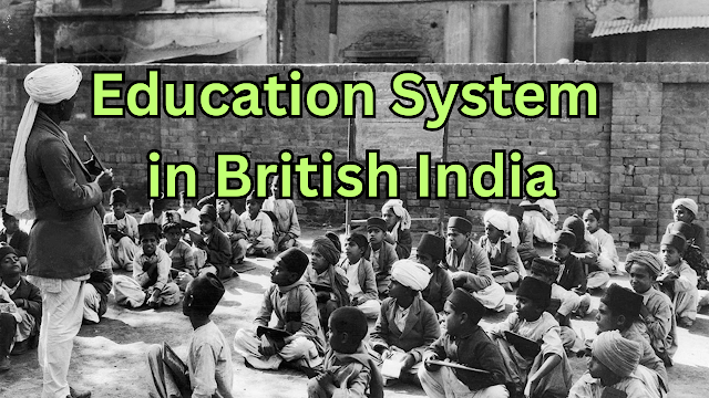 Evolution of education in British India